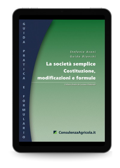 La societ&agrave; semplice. Costituzione, modificazioni e formule